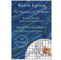 Elusive Kakuro Puzzle Book: 150 Puzzles, Easy to Hard