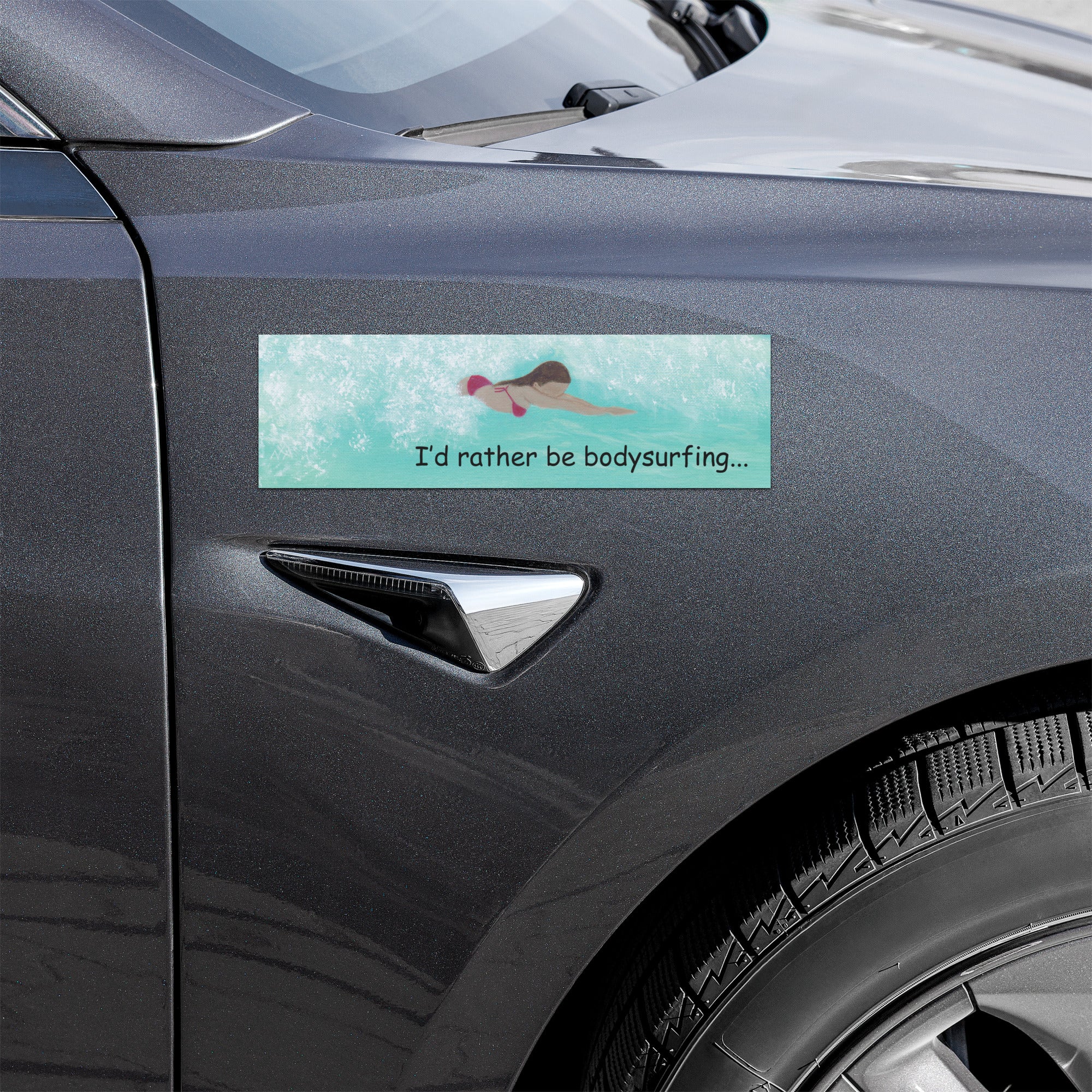 I'd Rather Be Bodysurfing Car Magnets