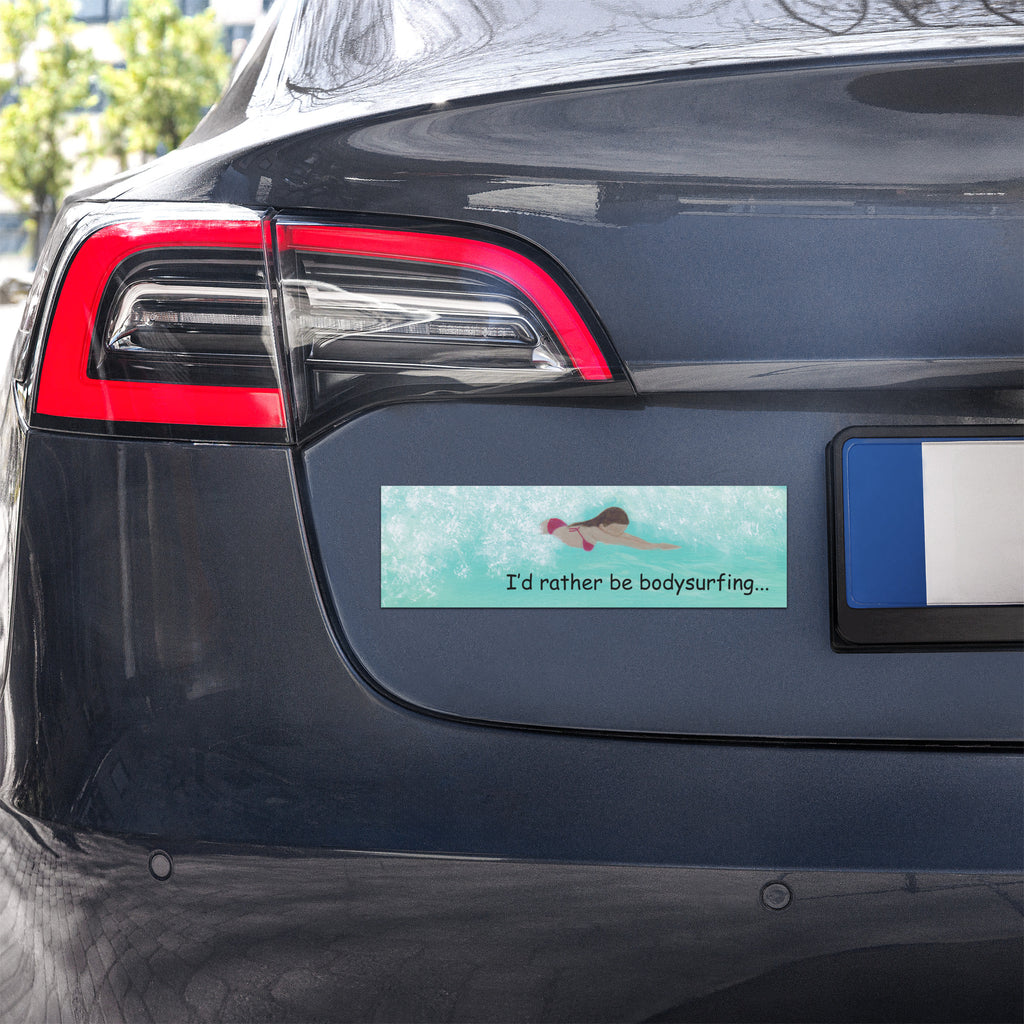 I'd Rather Be Bodysurfing Car Magnets